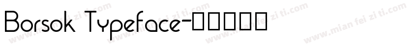 Borsok Typeface字体转换